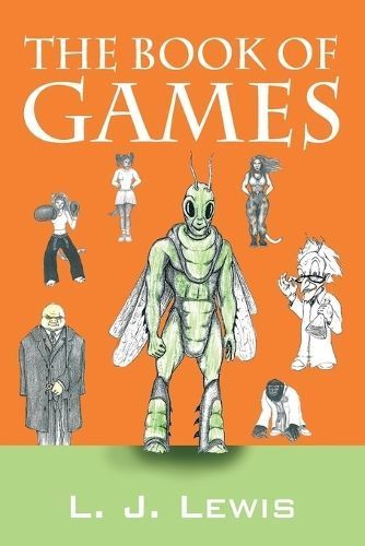 The Book Of Games By L J Lewis 9781432779276 (Paperback)