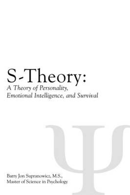 S-Theory By Barry Jon Supranowicz M S 9781432796013 (Hardback)