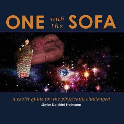One with the Sofa By Skyler Darshini Freimann 9781432798116