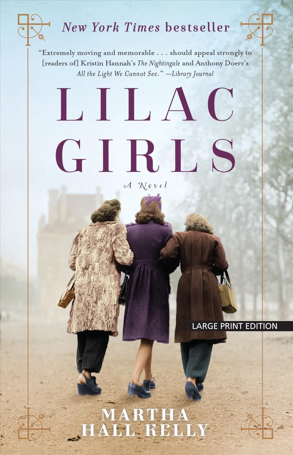 Lilac Girls By Martha Hall Kelly 9781432839918 (Paperback)
