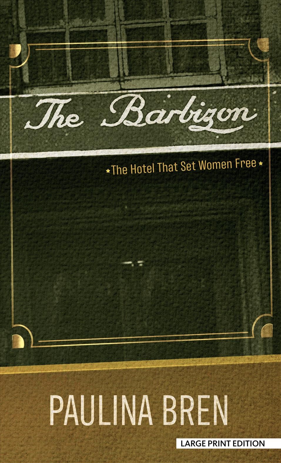 Barbizon By Paulina Bren 9781432886417 (Hardback)