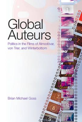 Global Auteurs By Brian Michael Goss 9781433101342 (Paperback)