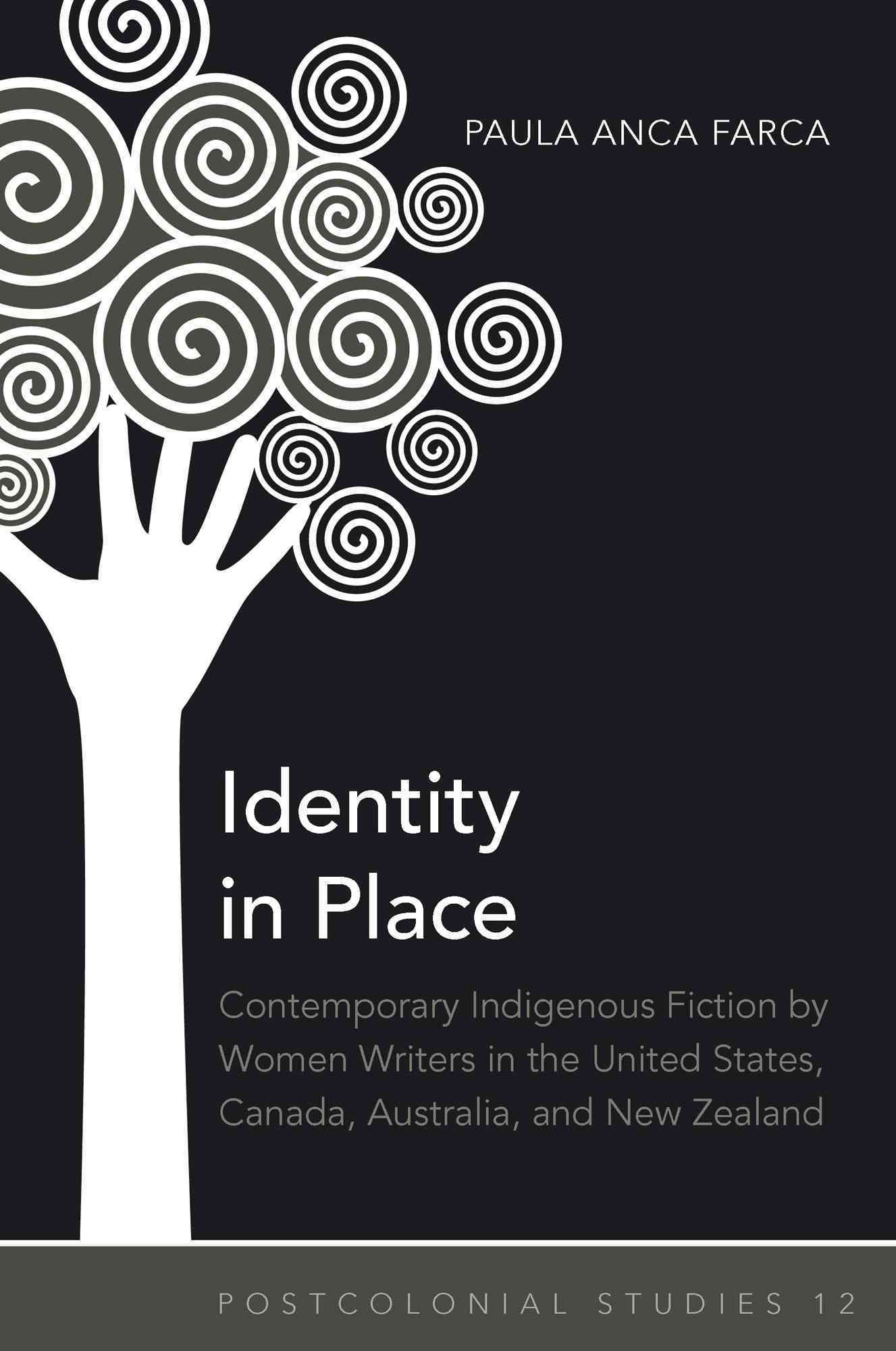 Identity in Place By Paula Anca Farca 9781433111532 (Hardback)