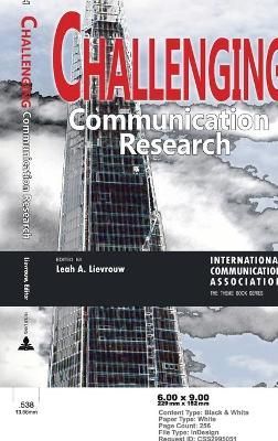 Challenging Communication Research By Lievrouw, Leah A. 9781433125362