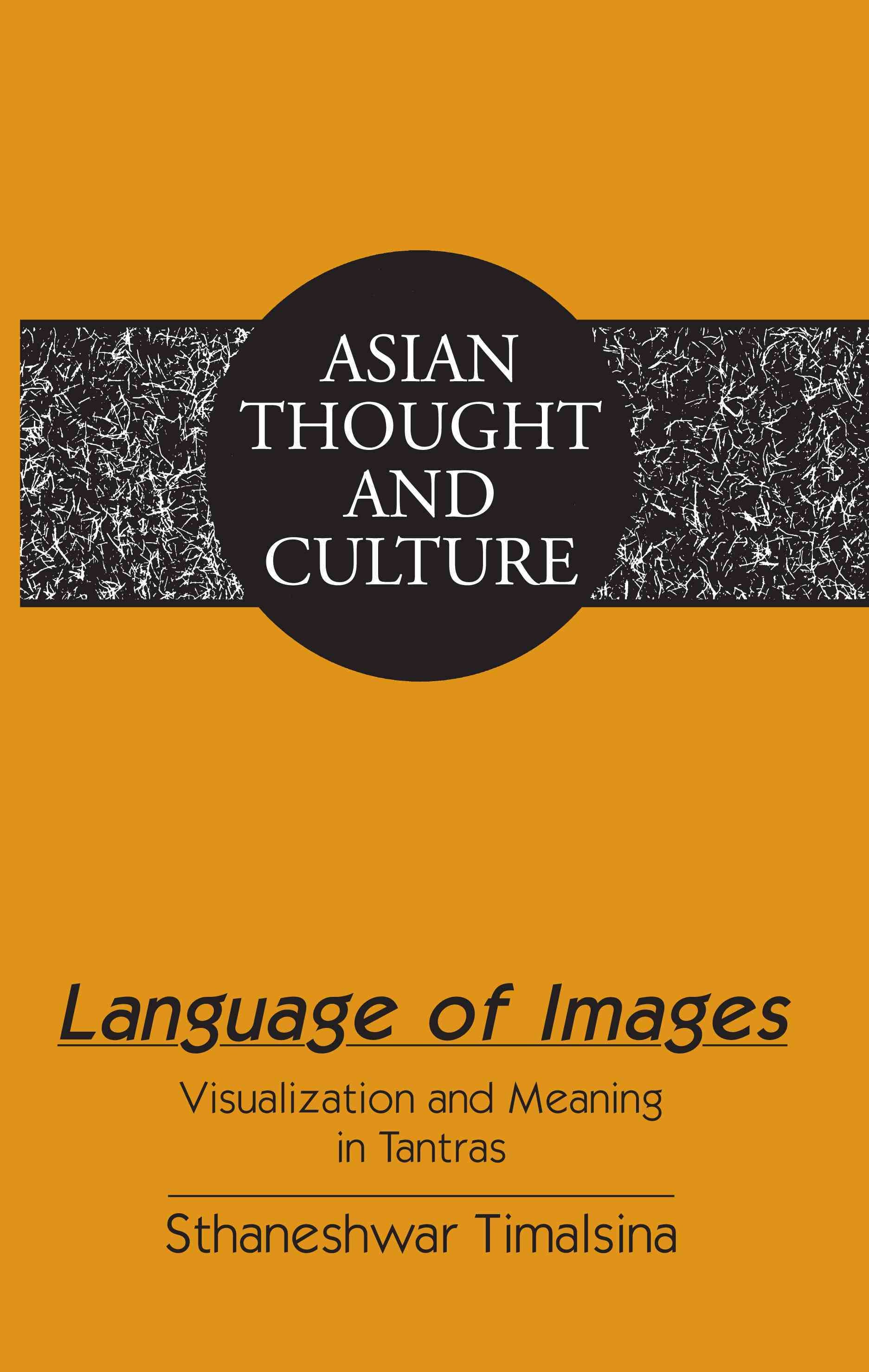 Language of Images By Sthaneshwar Timalsina 9781433125560 (Hardback)