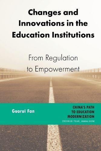 Changes and Innovations in the Education Institutions By Guorui Fan