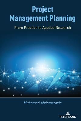 Project Management Planning By Muhamed Abdomerovic 9781433189340