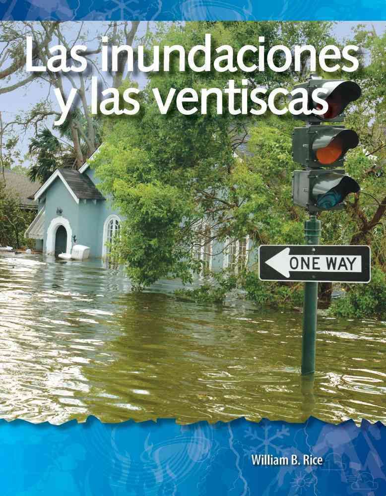 Las Inundaciones Y Las Ventiscas By William Rice 9781433321573