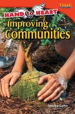 Hand to Heart: Improving Communities By Cohn, Jessica 9781433348662