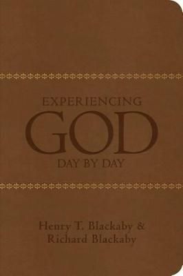 Experiencing God Day by Day By Henry T. Blackaby, Richard Blackaby