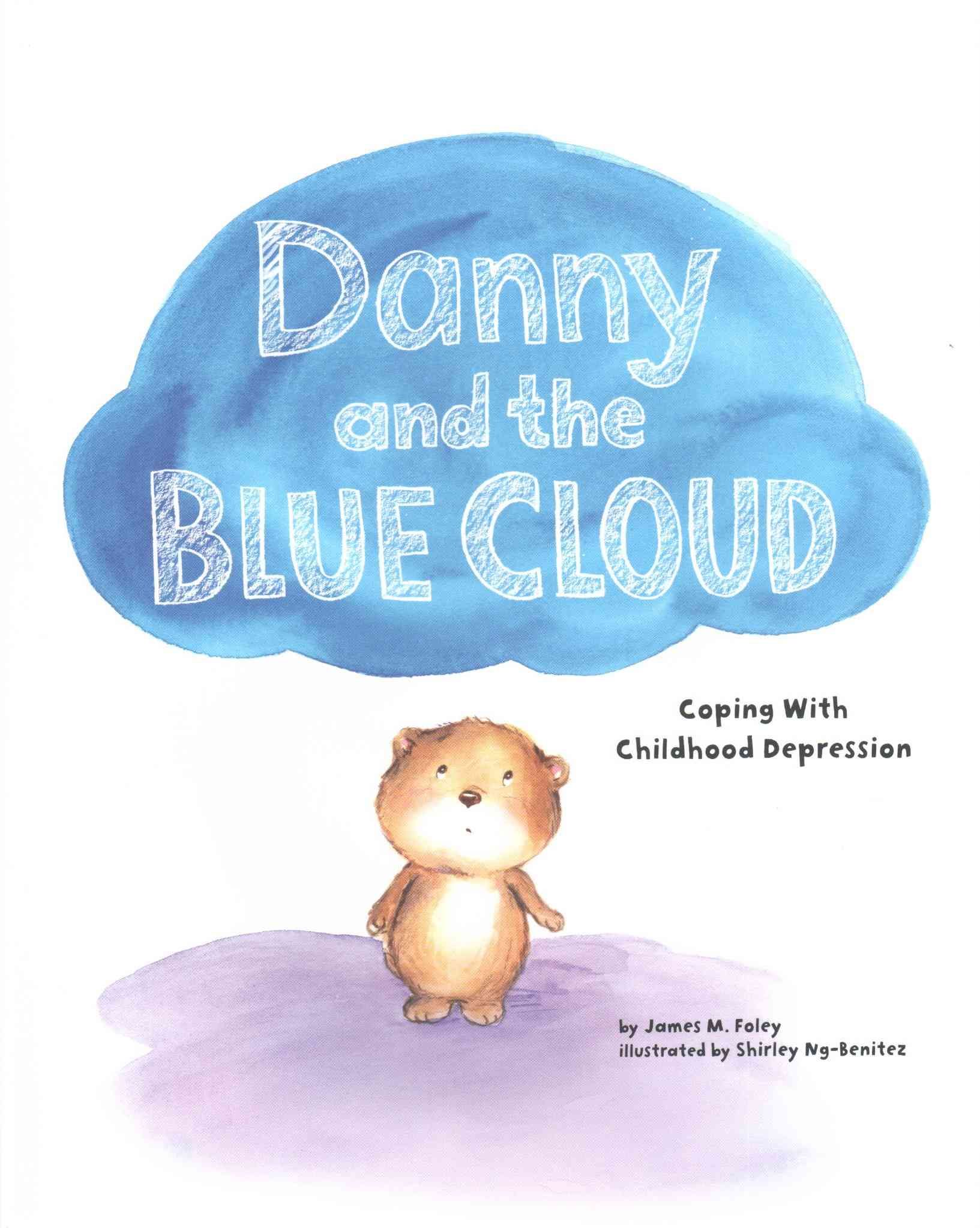 Danny and the Blue Cloud 9781433821035 (Hardback)