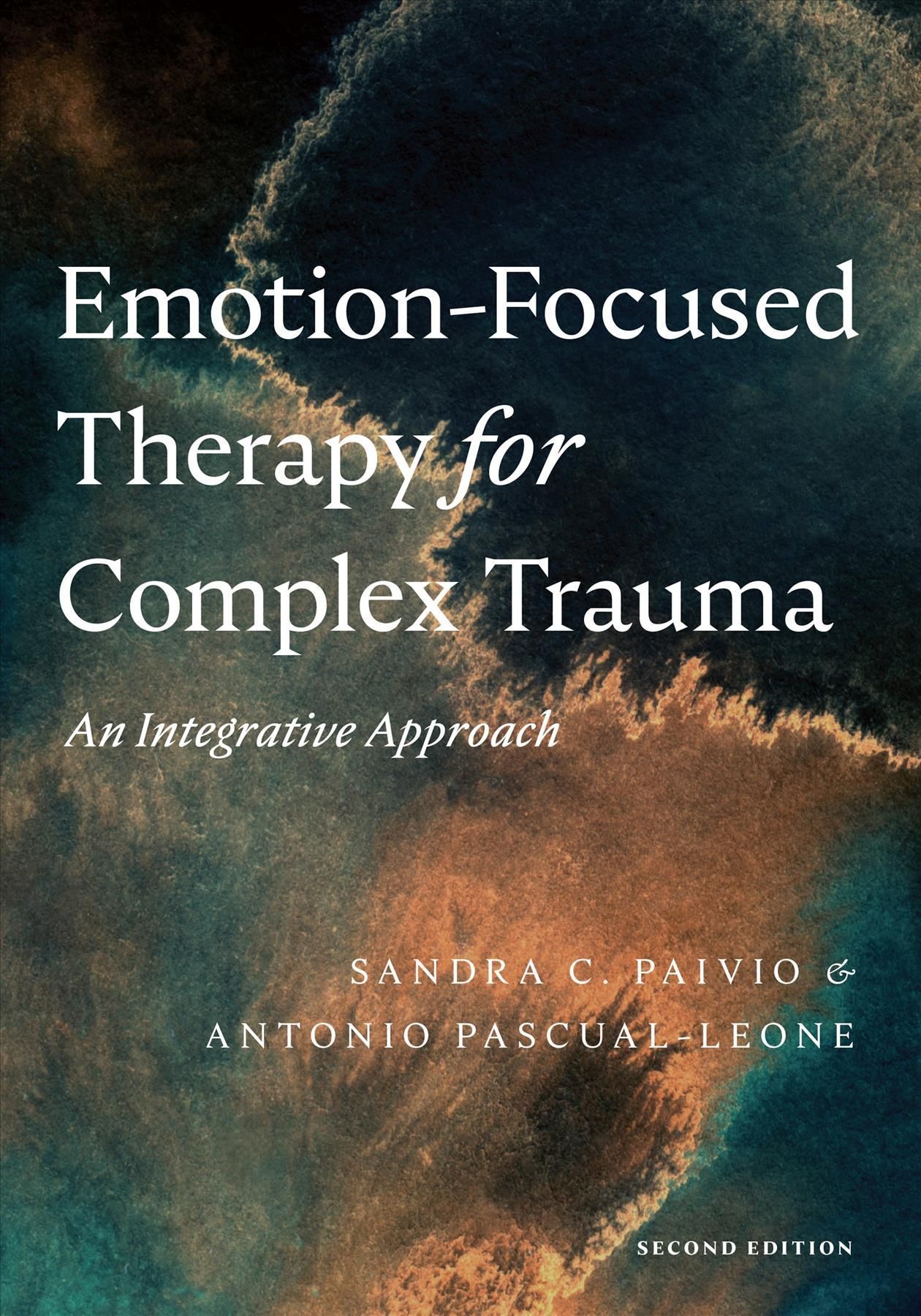 Emotion-Focused Therapy for Complex Trauma 9781433836527 (Paperback)