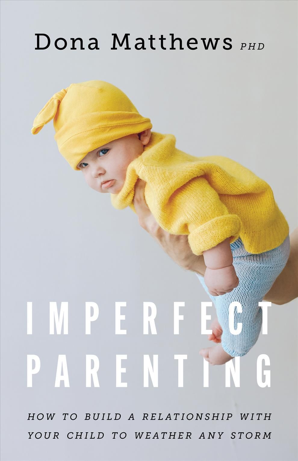 Imperfect Parenting By Dona Matthews 9781433837562 (Paperback)