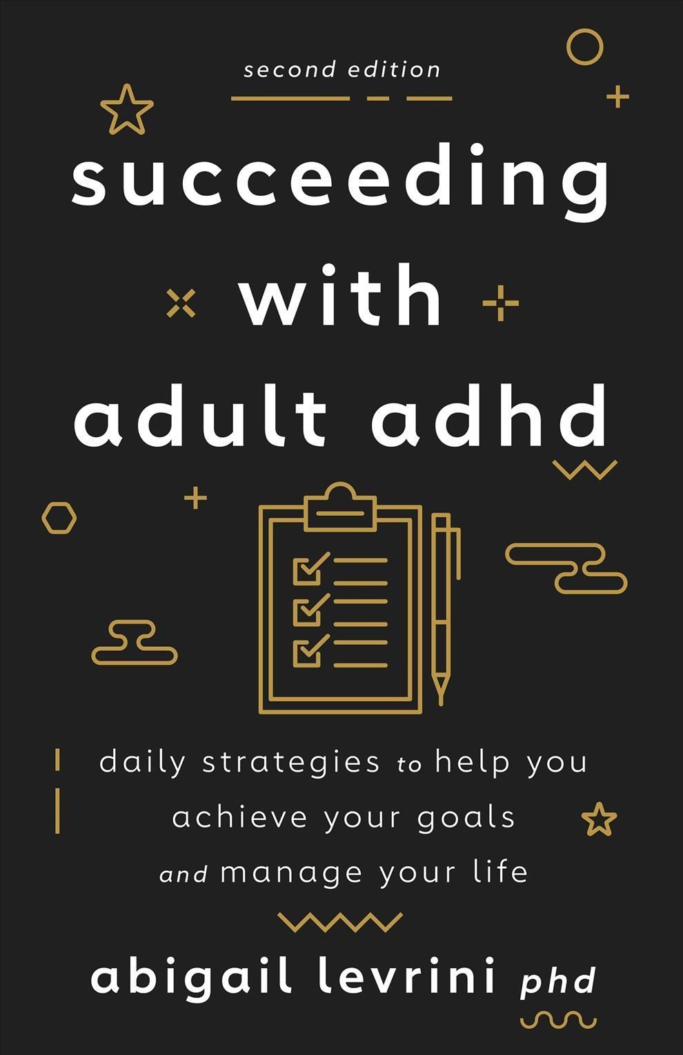 Succeeding With Adult ADHD By Abigail Levrini 9781433838743