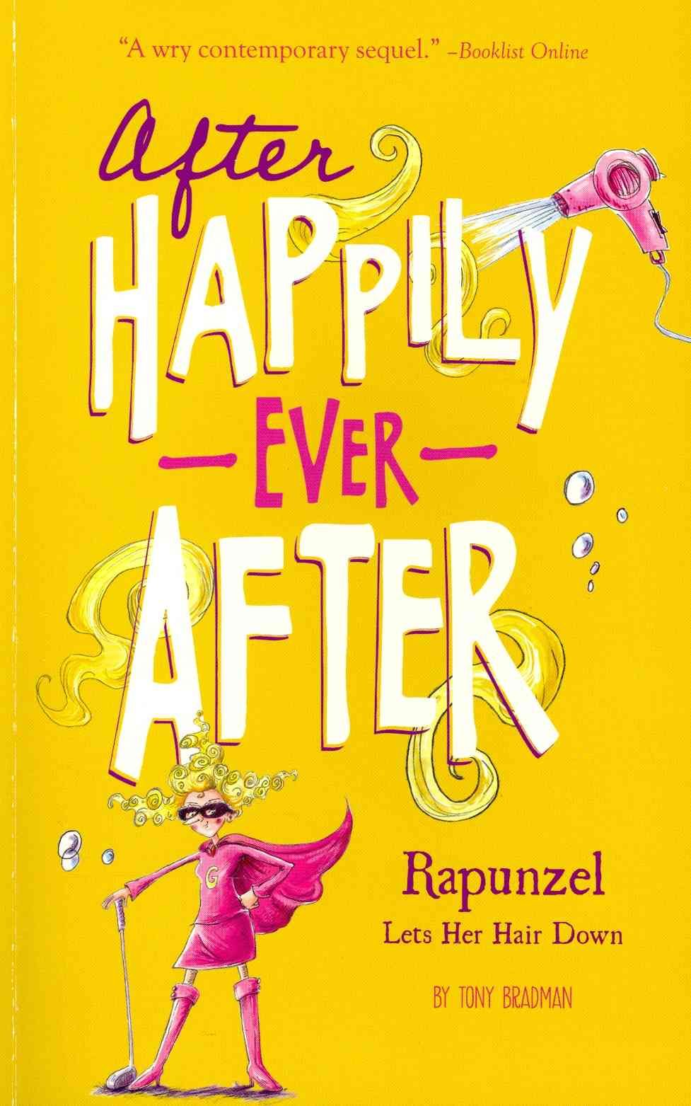 Rapunzel Lets Her Hair Down 9781434279651 (Paperback)