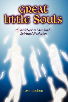 Great Little Souls By Navin Mohun 9781434303752 (Paperback)