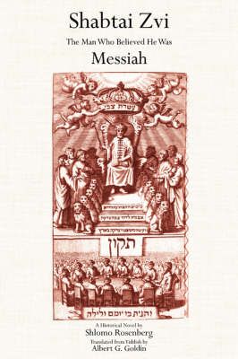 Shabtai Zvi By Shlomo Rosenberg 9781434315861 (Paperback)