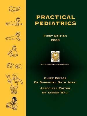 Practical Pediatrics By S.N. Joshi 9781434317421 (Paperback)