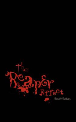 The Reaper Effect By Jason Grimm 9781434329448 (Paperback)