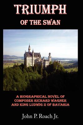 Triumph Of The Swan By John P. Roach Jr. 9781434341402 (Paperback)
