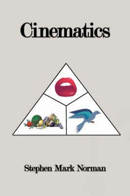 Cinematics By Mark Stephen Norman 9781434341723 (Paperback)