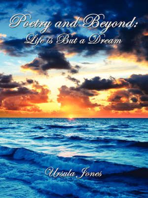 Poetry and Beyond By Ursula Jones 9781434359674 (Paperback)