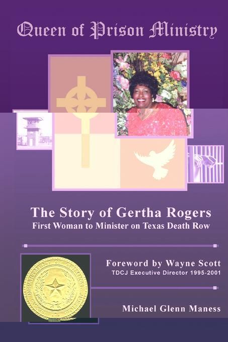 Queen of Prison Ministry By Michael Glenn Maness 9781434391438