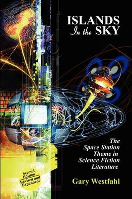 Islands in the Sky By Gary Westfahl 9781434403568 (Paperback)