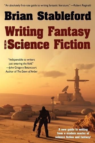 Writing Fantasy and Science Fiction By Brian Stableford 9781434435996