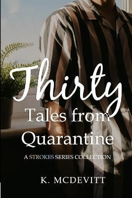 Thirty Tales from Quarantine By McDevitt 9781435705173 (Paperback)