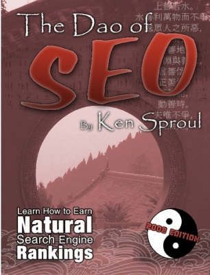 The Dao of SEO By Kenneth Sproul 9781435714199 (Paperback)