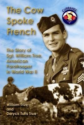 The Cow Spoke French By True, William 9781435755406 (Hardback)