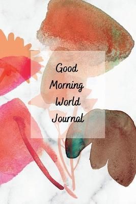 Good Morning World By Vargas 9781435764590 (Paperback)