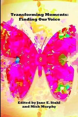 Transforming Moments By Stahl 9781435774223 (Paperback)