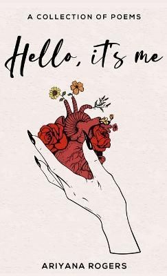 Hello, it's Me By Rogers 9781435777668 (Paperback)