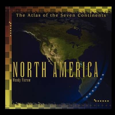 North America By Wendy Vierow 9781435836990 (Paperback)