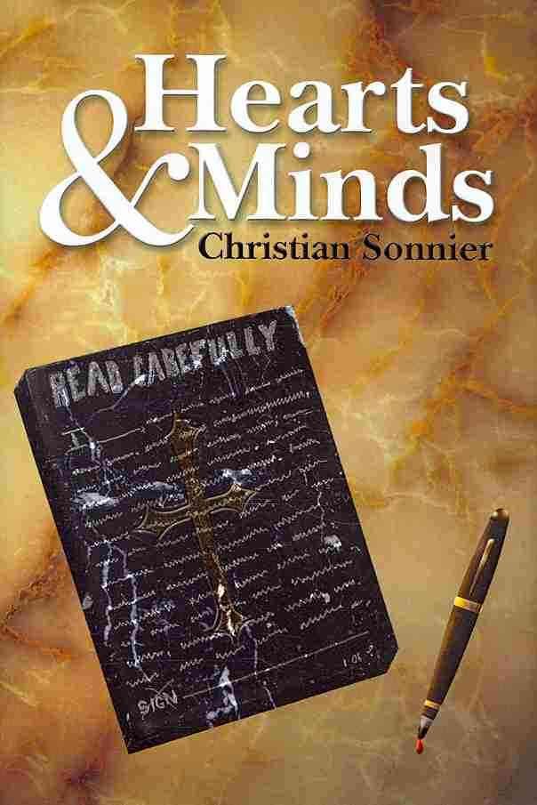 Hearts & Minds By Christian Sonnier 9781436301374 (Hardback)