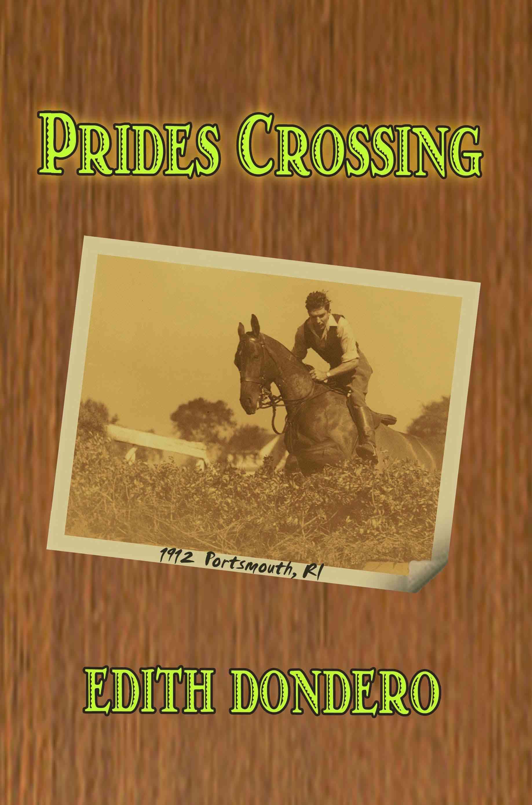 Prides Crossing By Edith Dondero 9781436331364 (Paperback)
