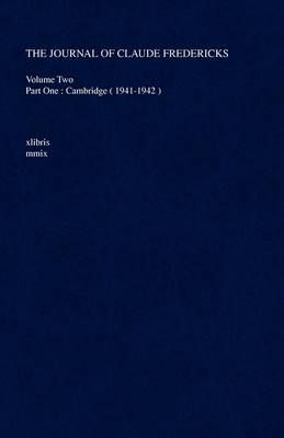 The Journal of Claude Fredericks By Claude Fredericks 9781436336437