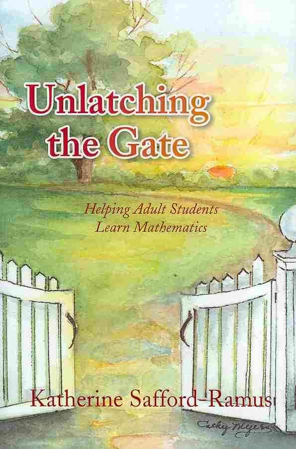 Unlatching the Gate By Katherine Safford-Ramus 9781436351218