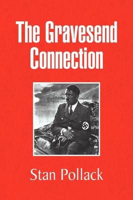 The Gravesend Connection By Stan Pollack 9781436396981 (Paperback)