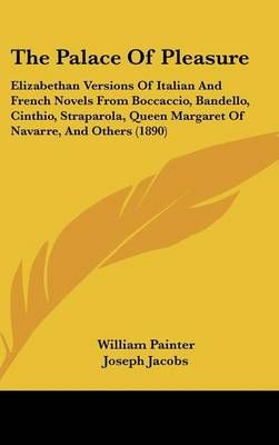 The Palace Of Pleasure 9781436569415 (Hardback)