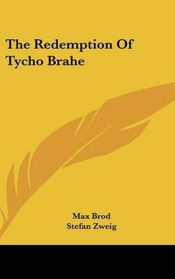 The Redemption of Tycho Brahe 9781436681797 (Hardback)