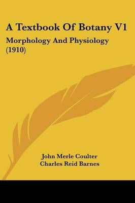A Textbook Of Botany V1 9781436799560 (Paperback)