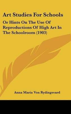 Art Studies For Schools By Anna Maria Von Rydingsvard 9781436916578