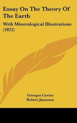 Essay on the Theory of the Earth 9781437005981 (Hardback)