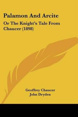 Palamon And Arcite 9781437065459 (Paperback)