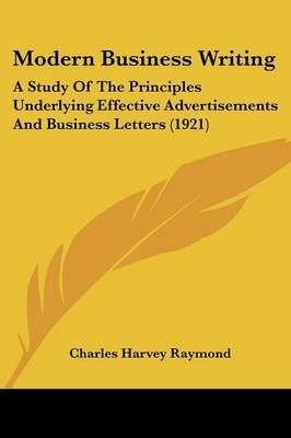 Modern Business Writing By Charles Harvey Raymond 9781437149159
