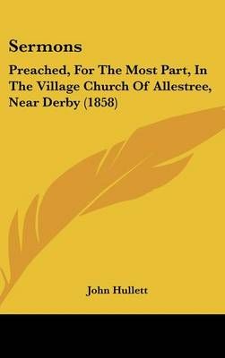 Sermons By John Hullett 9781437265903