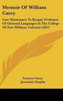 Memoir Of William Carey By Eustace Carey 9781437273342
